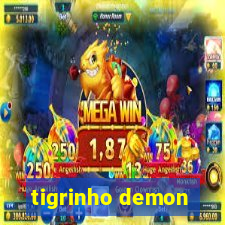 tigrinho demon